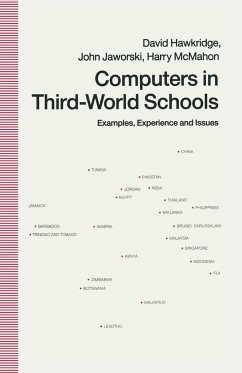 Computers in Third-World Schools - Hawkridge, David;Jaworski, John;McMahon, Harry