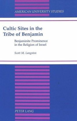Cultic Sites in the Tribe of Benjamin
