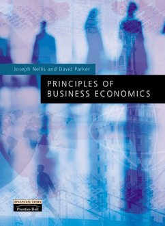 Principles of Business Economics - Nellis, Joseph G.