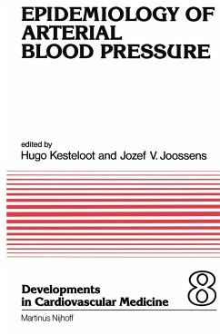 Epidemiology of Arterial Blood Pressure - Kesteloot, H. / Joosens, J.V. (eds.)