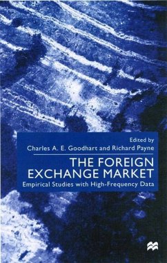 The Foreign Exchange Market - Goodhart, Charles A.E.