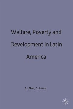 Welfare, Poverty and Development in Latin America - Abel, Christopher