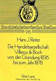 Die Handelsgesellschaft Villeroy & Boch von der Gründung 1836 bis zum Jahre 1878