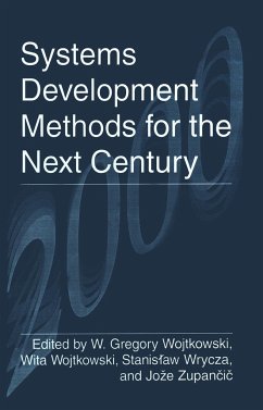 Systems Development Methods for the Next Century - International Conference on Information Systems and Development Methods and Tools Theory and Practice