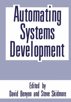 Automating Systems Development - Benyon, David R. / Skidmore, Steve (eds.)
