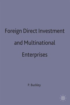 Foreign Direct Investment and Multinational Enterprises - Buckley, P.