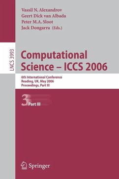 Computational Science - ICCS 2006 - Alexandrov, Vassil N. / van Albada, G. Dick / Sloot, Peter M.A. / Dongarra, J. J. (eds.)