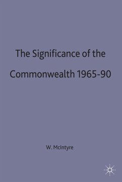The Significance of the Commonwealth, 1965-90 - McIntyre, W.
