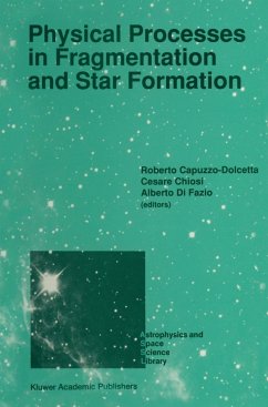 Physical Processes in Fragmentation and Star Formation - Capuzzo-Dolcetta, Roberto / Chiosi, C. / Di Fazio, Alberto (eds.)
