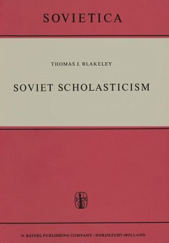 Soviet Scholasticism - Blakeley, J. E.