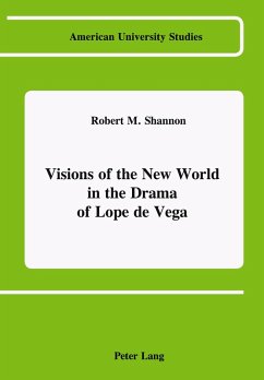 Cover Visions of the New World in the Drama of Lope de Vega