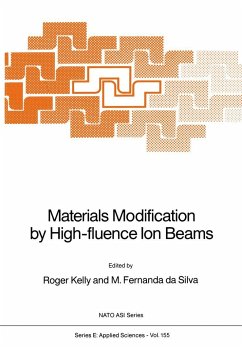 Materials Modification by High-Fluence Ion Beams - Kelly, Roger (ed.) / Fernanda da Silva, M.