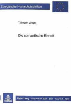 Die semantische Einheit - Wegst, Tillmann