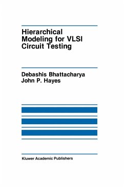 Hierarchical Modeling for VLSI Circuit Testing - Bhattacharya, Debashis;Hayes, John P.