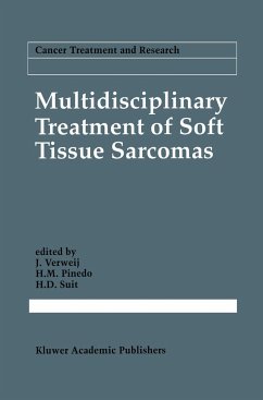 Multidisciplinary Treatment of Soft Tissue Sarcomas - Verweij, J. / Pinedo, H.M. / Suit, H.D. (eds.)