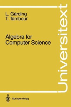 Algebra for Computer Science - Garding, Lars; Tambour, Torbjörn