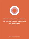The Biological Effects of Glutamic Acid and Its Derivatives