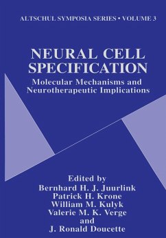 Neural Cell Specification - Juurlink, Berhard H; Juurlink; Juurlink, B H J; Altschul Symposium on Neural Cell Specification Molecular Mechanisms and Neurotherapeutic Implications