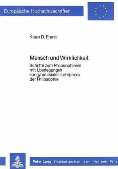 Mensch und Wirklichkeit - Klaus D. Frank