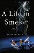 A Life in Smoke - Bild 1