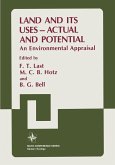 Land and Its Uses -- Actual and Potential