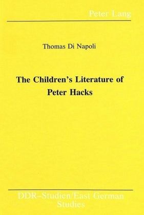 The Children's Literature of Peter Hacks