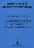 Bewältigungsstrategien in problematischen Interaktionssituationen