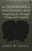 The Transformation of Consciousness in Myth