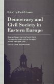Democracy and Civil Society in Eastern Europe