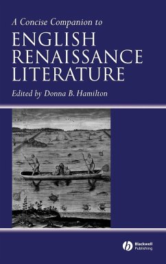 A Concise Companion to English Renaissance Literature - Hamilton, Donna