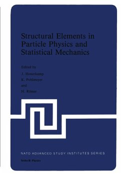 Structural Elements in Particle Physics and Statistical Mechanics - Hoonerkamp, J.;Pohlmeyer, K.;Romer, H.