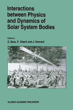 Interactions Between Physics and Dynamics of Solar System Bodies - Bois, E. / Oberti, P. / Henrard, Jacques (eds.)