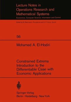 Constrained Extrema Introduction to the Differentiable Case with Economic Applications - El-Hodiri, M.A.