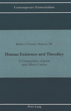 Human Existence and Theodicy - Sutton, Robert