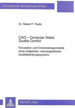 CAQ - Computer Aided Quality Control - Paulic, Rainer