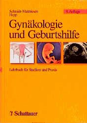 Gynäkologie und Geburtshilfe - BUCH - Schmidt-Matthiesen, Heinrich [Hrsg.] und Dietrich von Fournier