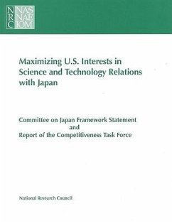 Maximizing U.S. Interests in Science and Technology Relations with Japan - National Research Council; Policy And Global Affairs; Office Of International Affairs; Committee on Japan