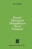 Towards Operational Disequilibrium Macro Economics