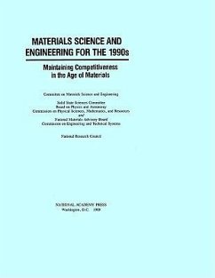 Materials Science and Engineering for the 1990s - National Research Council; Division on Engineering and Physical Sciences; National Materials Advisory Board; Board On Physics And Astronomy; Commission on Engineering and Technical Systems; Commission on Physical Sciences Mathematics and Resources; Solid State Sciences Committee; Committee on Materials Science and Engineering