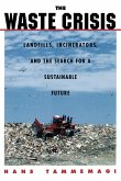 The Waste Crisis The Waste Crisis