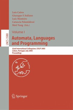 Automata, Languages and Programming - Caires, Luis / Italiano, Guiseppe F. / Monteiro, Luis / Palamidessi, Catuscia / Yung, Moti (eds.)