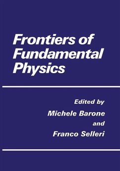 Frontiers of Fundamental Physics - Barone, Michele; Selleri, Franco