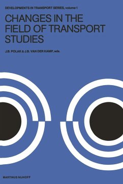 Changes in the Field of Transport Studies - Polak, J. B.;Kamp, J. B. van der