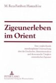 Zigeunerleben im Orient