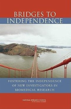 Bridges to Independence - National Research Council; Board On Life Sciences; Committee on Bridges to Independence Identifying Opportunities for and Challenges to Fostering the Independence of Young Investigators in the Life Sciences