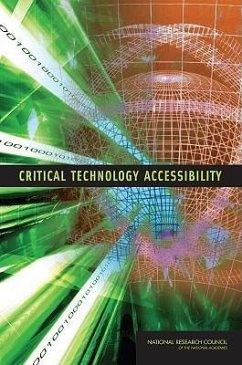 Critical Technology Accessibility - National Research Council; Division on Engineering and Physical Sciences; Committee on Critical Technology Accessibility