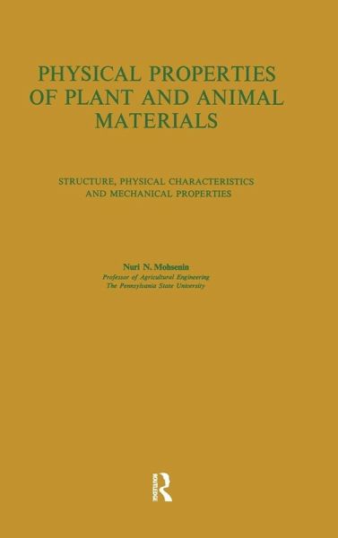 Physical Properties of Plant and Animal Materials