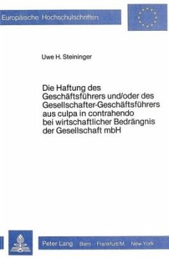 Cover Die Haftung des Geschäftsführers und/oder des Gesellschafter-Geschäftsführers aus culpa in contrahendo bei wirtschaftlic