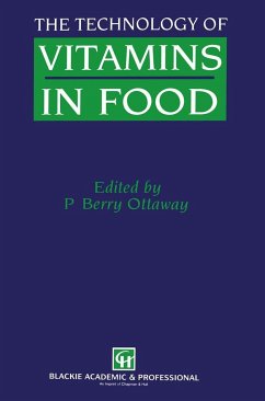 The Technology of Vitamins in Food (C&h) - Ottaway, P Berry