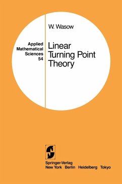 Linear Turning Point Theory - Wasow, Wolfgang